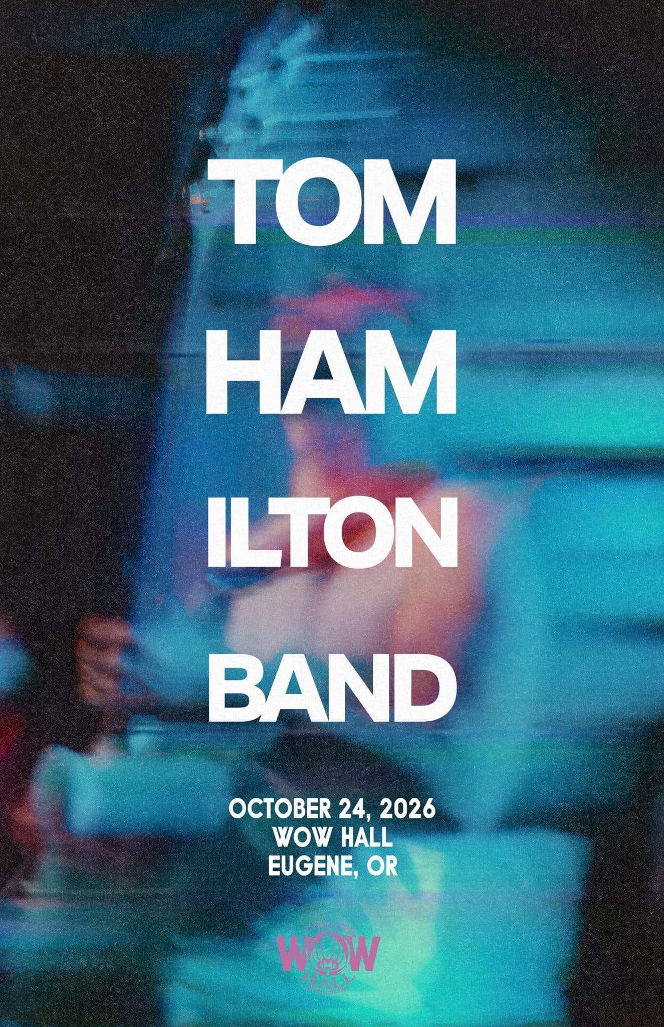 Tom Hamilton Band at WOW Hall