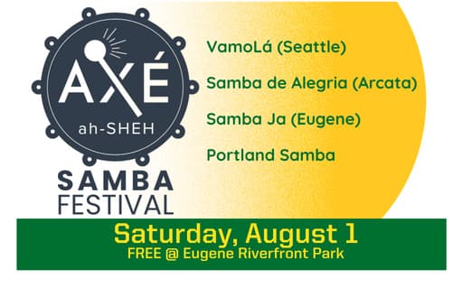 Axé Samba Festival 2026 at Eugene Riverfront Park