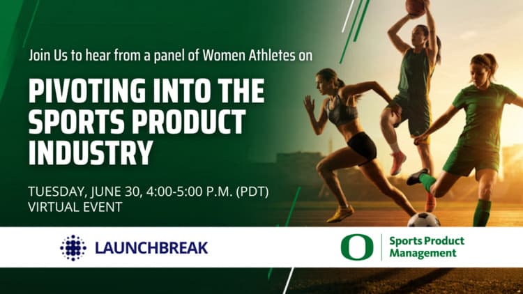 Pivoting into the Sports Product Industry at University of Oregon