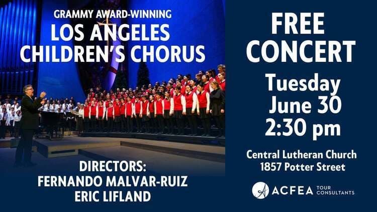 On the House: Los Angeles Children’s Chorus & SFYCA at Central Lutheran Church