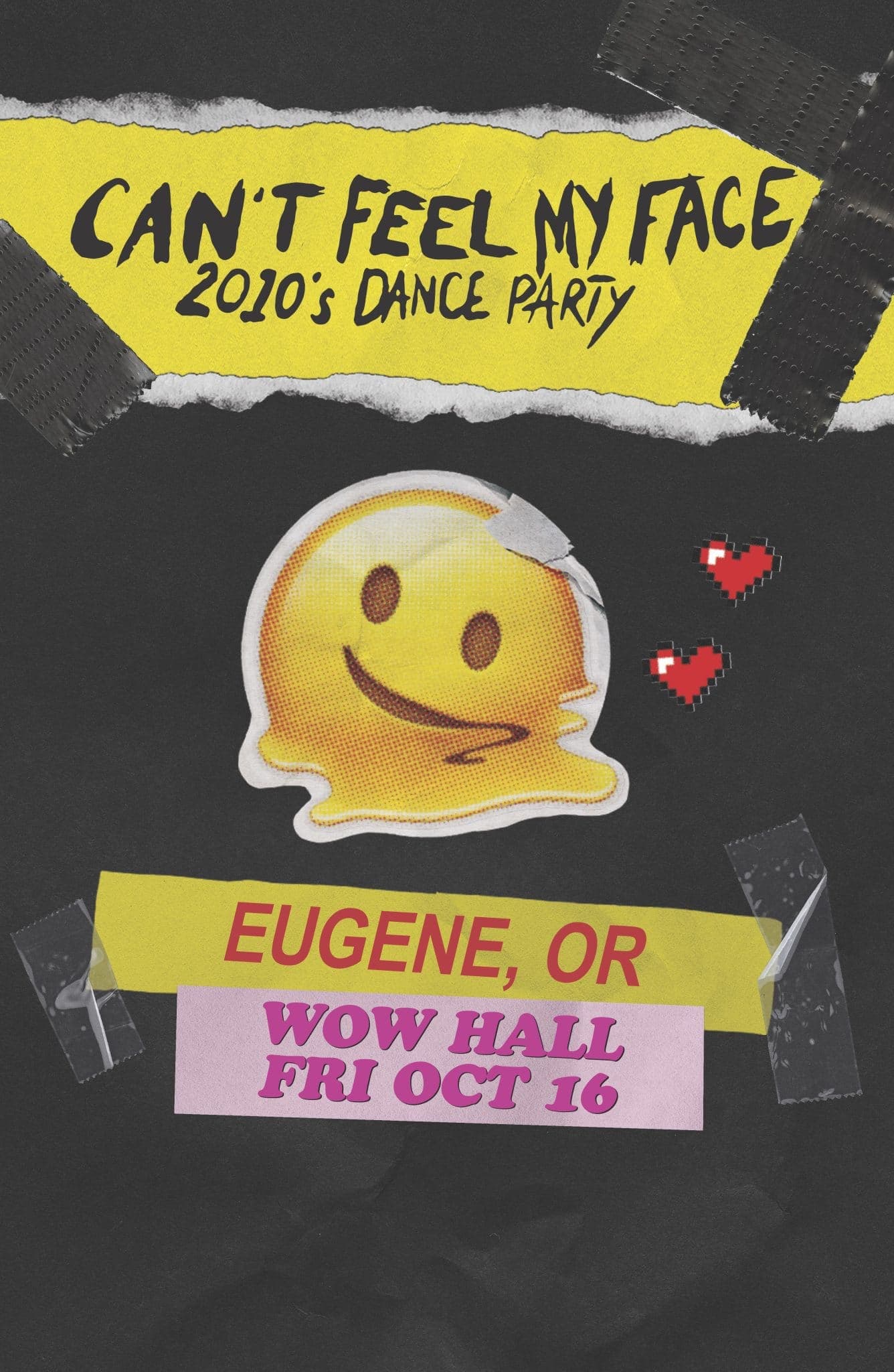 Blisspop Presents… Can’t Feel My Face: 2010s Dance Party at WOW Hall